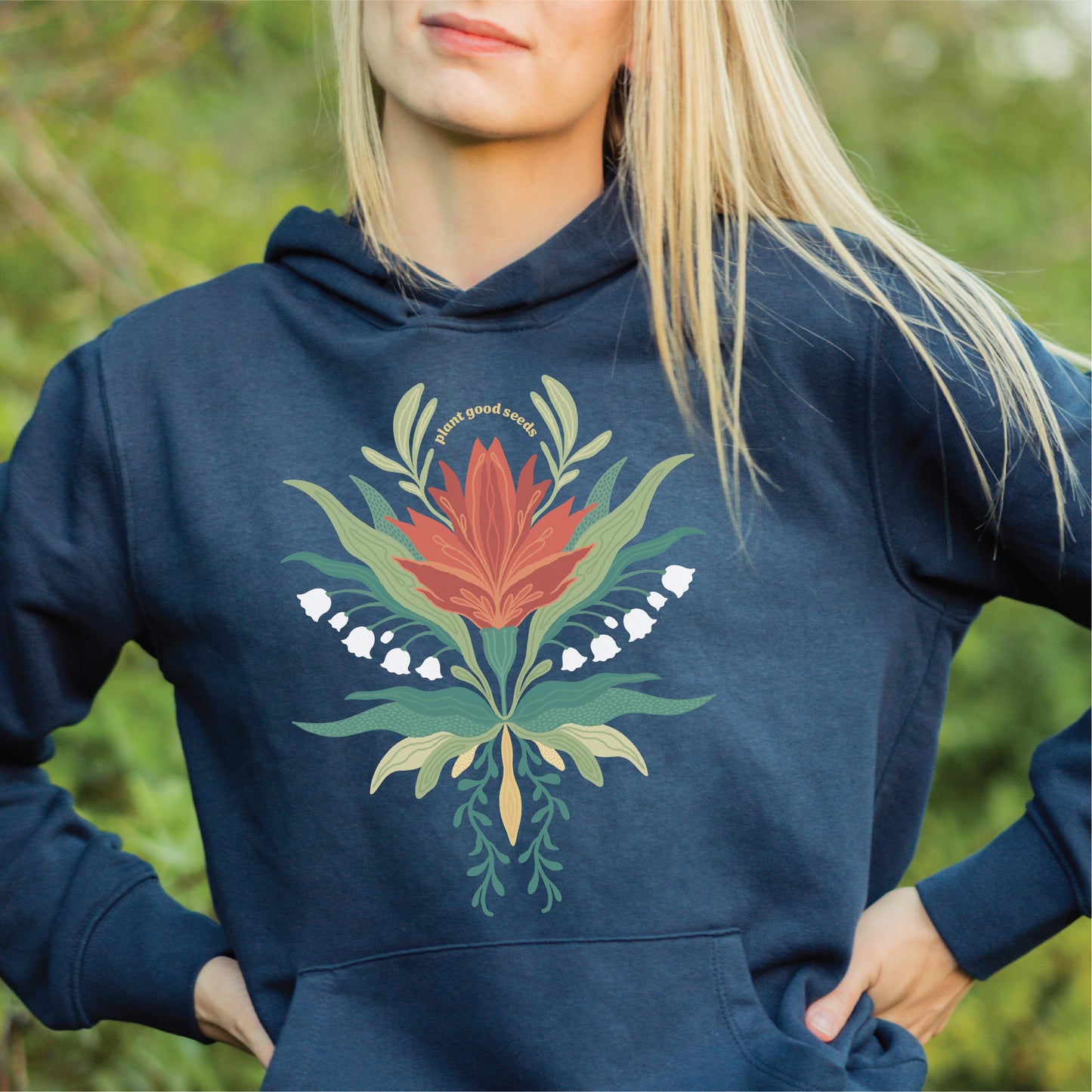 Plant Good Seeds Hoodie