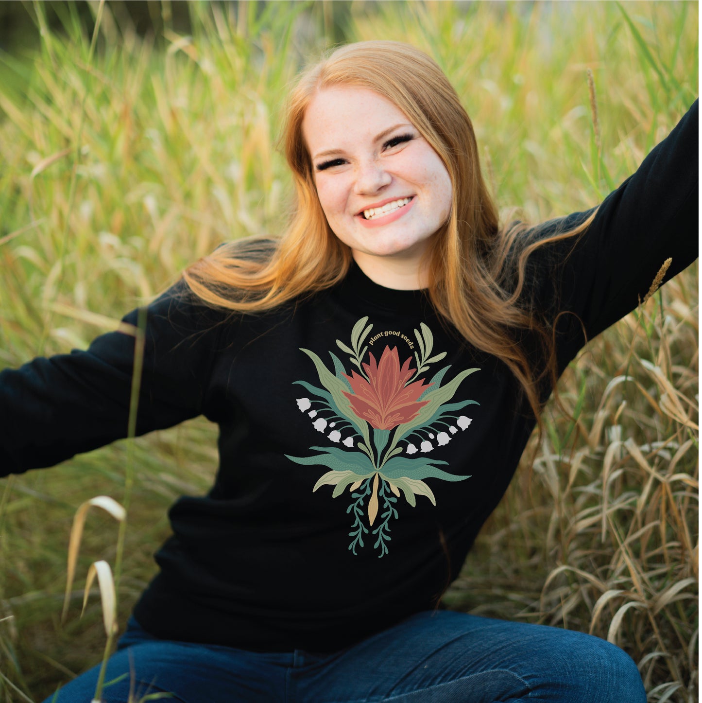 Plant Good Seeds Sweatshirt